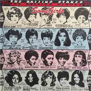 The Rolling Stones - Some Girls