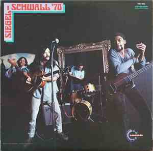The Siegel-Schwall Band - Siegel - Schwall '70
