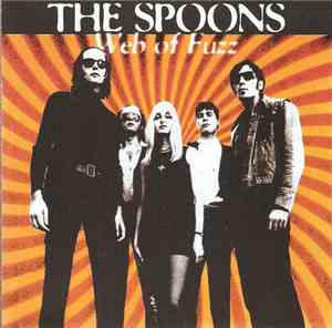 The Spoons  - Web Of Fuzz