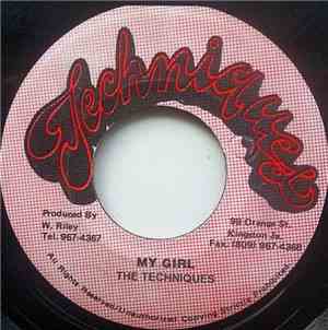 The Techniques / Keble Drummond - My Girl / If Only Love Could Last (Version)