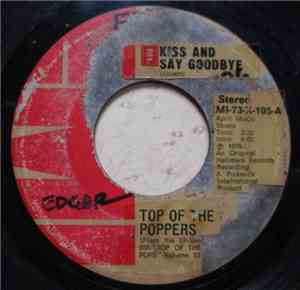 The Top Of The Poppers - Kiss and Say Goodbye