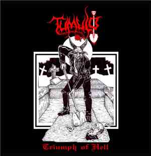 Tümulo - Triumph Of Hell