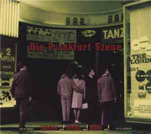 Various - Die Frankfurt Szene - Smash ...! Boom ...! Bang ...!