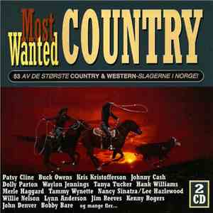 Various - Most Wanted Country (53 Av De Største Country & Western Slagerne I Norge!)
