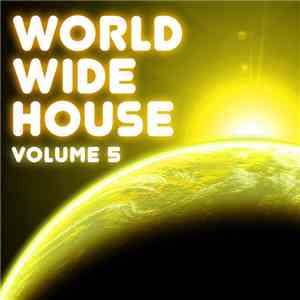 Various - World Wide House Volume 5