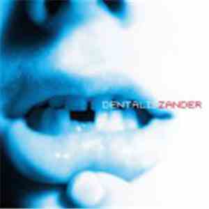 Zander  - Dentalis