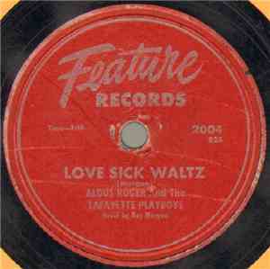 Aldus Roger And The Lafayette Playboys - Love Sick Waltz / Mardi Gras Dance