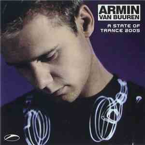 Armin van Buuren - A State Of Trance 2005