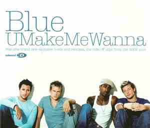 Blue  - UMakeMeWanna