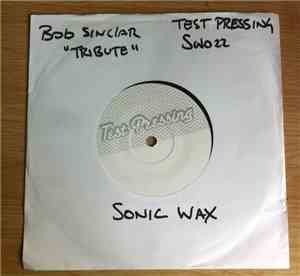 Bob Sinclar - Tribute