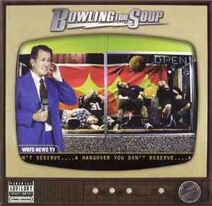 Bowling For Soup - A Hangover You Don't Deserve