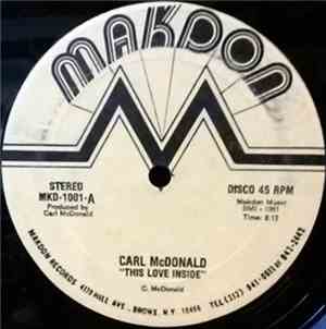 Carl McDonald  - This Love Inside