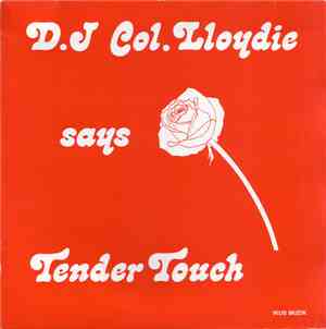 Col. Lloydie - Tender Touch