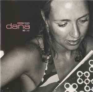 Dana - Mix 01: ID&T Presents Dana