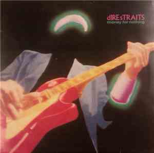 Dire Straits - Money For Nothing