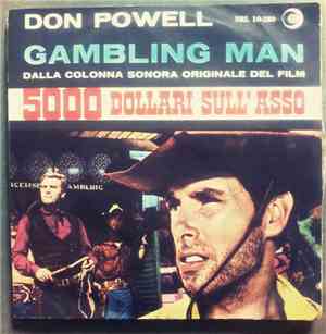 Don Powell  - Gambling Man / Una Bella Grinta