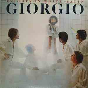 Giorgio - Knights In White Satin