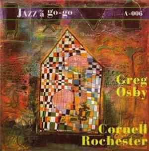 Greg Osby / Cornell Rochester - A-006