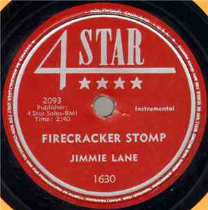 Jimmie Lane / The Davis Sisters With Roy Hall And His Cohutta Mountain Boys - Firecracker Stomp / Jealous Love