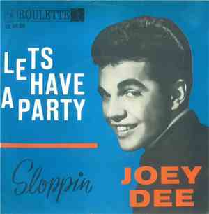 Joey Dee - Let's Have A Party