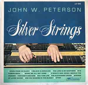 John W. Peterson - Silver Strings