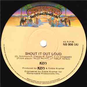 Kiss - Shout It Out Loud / Nothin' To Lose