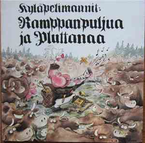 Kyläpelimannit - Ramppanpuljua Ja Pluttanaa