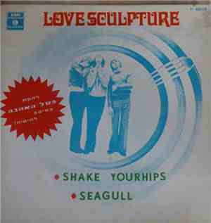 Love Sculpture - Shake Your Hips EP