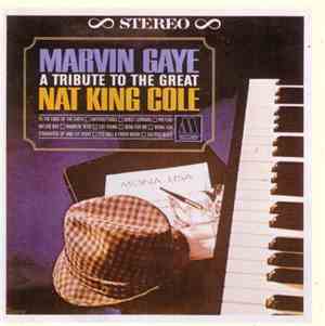 Marvin Gaye - A Tribute To The Great Nat King Cole