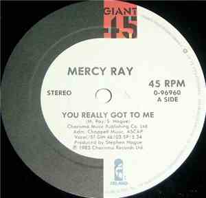 Mercy Ray - You Really Got To Me
