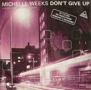 Michelle Weeks - Don't Give Up