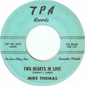 Mike Thomas  - Two Hearts In Love