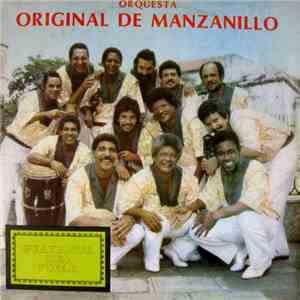 Orquesta Original De Manzanillo - Guayabita Del Pinar