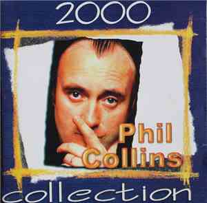 Phil Collins - Collection 2000