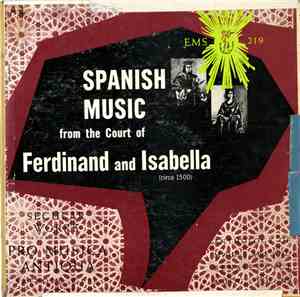 Pro Musica Antiqua, Safford Cape, Juan Del Encina - Spanish Music From The Court Of Ferdinand And Isabella (Circa 1500)