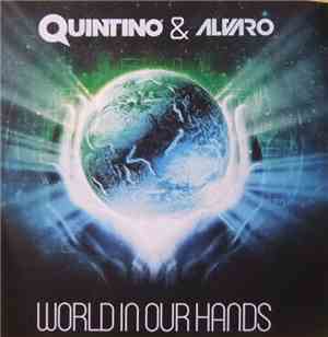 Quintino & Alvaro  - World In Our Hands