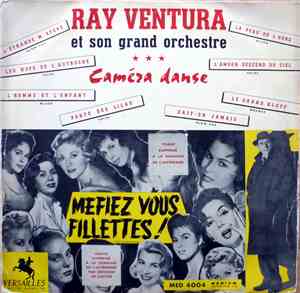 Ray Ventura Et Son Grand Orchestre - Caméra Danse