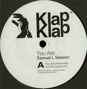 Samuel L Session - You Are