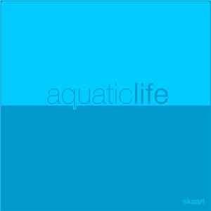 Skaarl - Aquatic Life