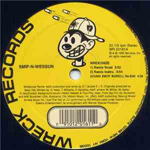 Smif-N-Wessun - Wrekonize / Sound Bwoy Bureill (Remixes)