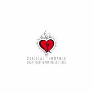 Suicidal Romance - Shattered Heart Reflections