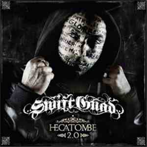 Swift Guad - Hécatombe 2.0