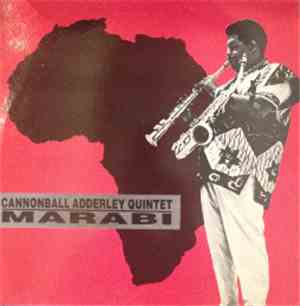 The Cannonball Adderley Quintet - Marabi
