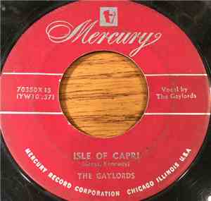 The Gaylords - Isle Of Capri