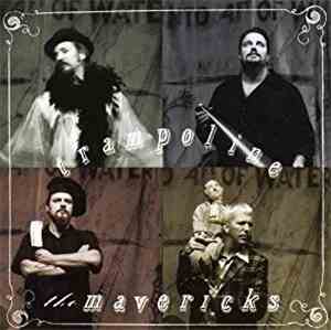 The Mavericks - Trampoline