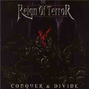 The Reign Of Terror - Conquer & Divide