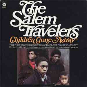 The Salem Travelers - Children Gone Astray