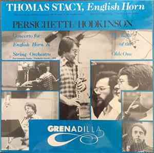 Thomas Stacy - Persichetti / Hodkinson - Concerto For English Horn & String Orchestra / The Edge Of The Olde One