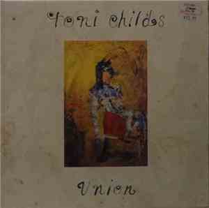 Toni Childs - Union