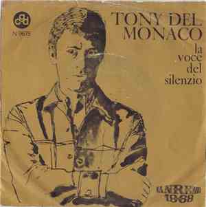 Tony Del Monaco - La Voce Del Silenzio